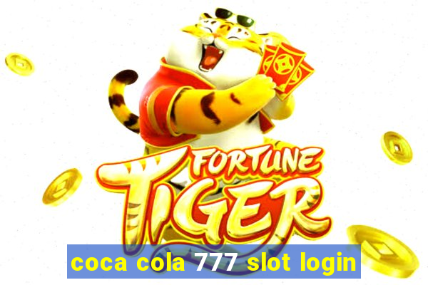 coca cola 777 slot login